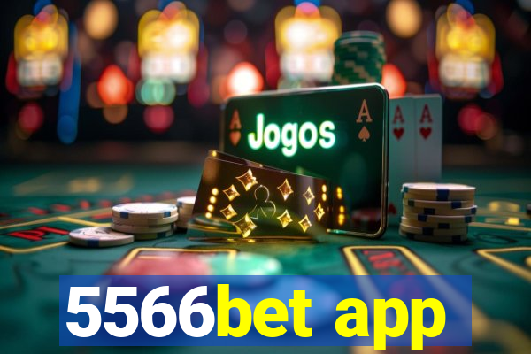 5566bet app